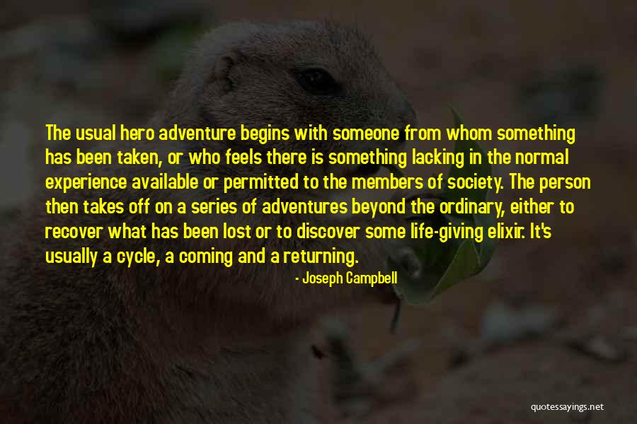 Life Adventures Quotes By Joseph Campbell