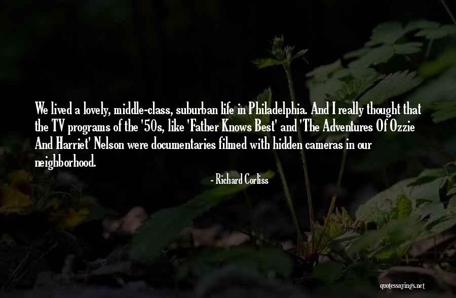 Life Adventures Quotes By Richard Corliss Life Adventures Quotes By Richard Corliss