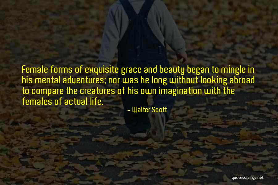 Life Adventures Quotes By Walter Scott Life Adventures Quotes By Walter Scott
