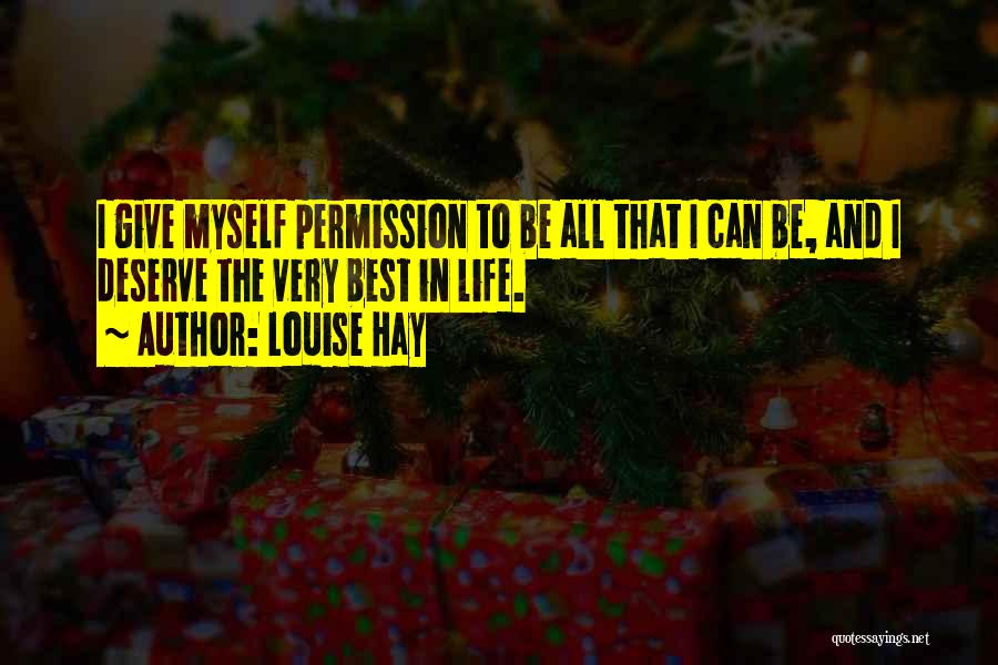 Life Affirmation Quotes By Louise Hay