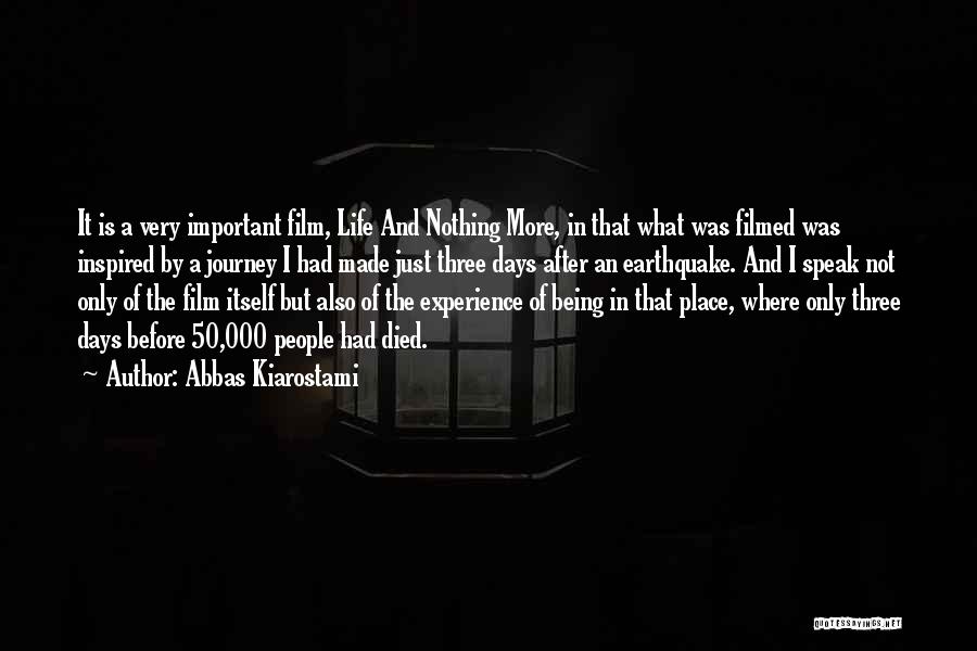 Life After 50 Quotes By Abbas Kiarostami