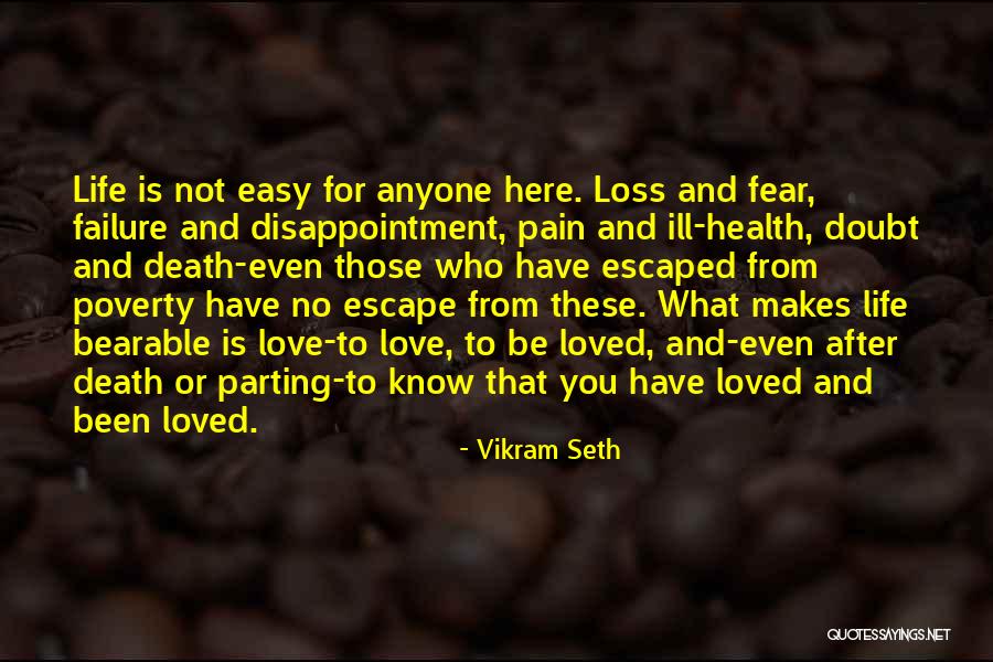 Life After Death Of Loved One Quotes By Vikram Seth