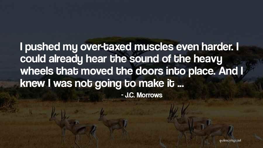 Life After E L E Quotes By J.C. Morrows Life After E L E Quotes By J.C. Morrows