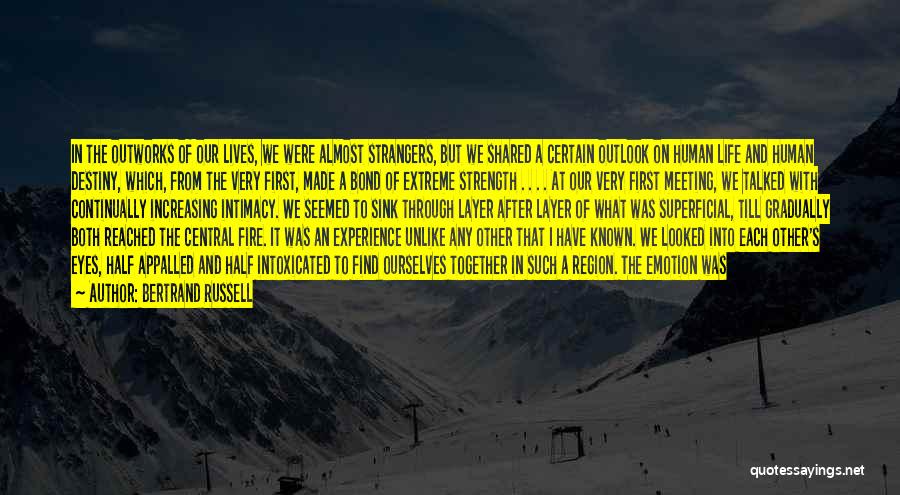 Life After Fire Quotes By Bertrand Russell