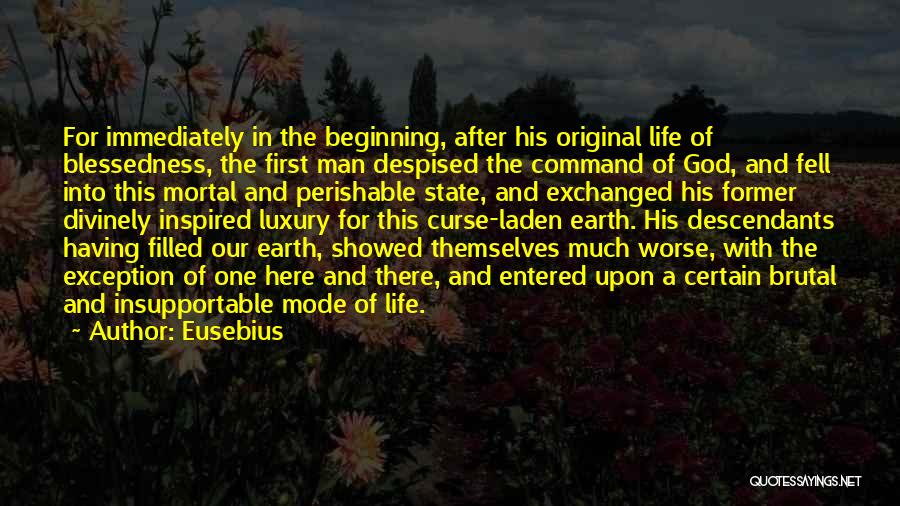 Life After God Quotes By Eusebius