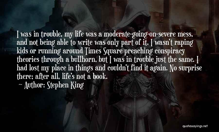 Life After Life Book Quotes By Stephen King