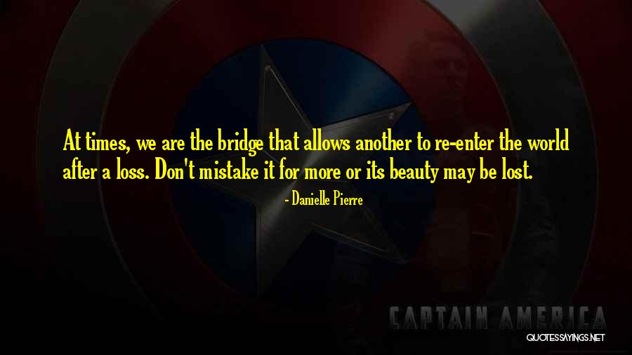 Life After Mistake Quotes By Danielle Pierre Life After Mistake Quotes By Danielle Pierre