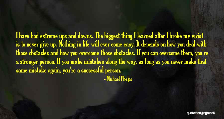 Life After Mistake Quotes By Michael Phelps Life After Mistake Quotes By Michael Phelps