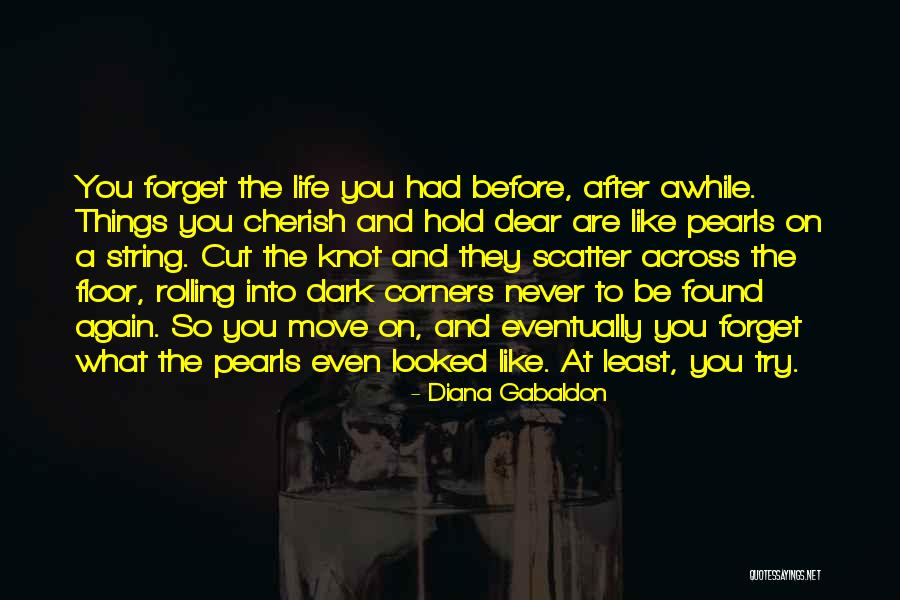 Life After You Quotes By Diana Gabaldon Life After You Quotes By Diana Gabaldon