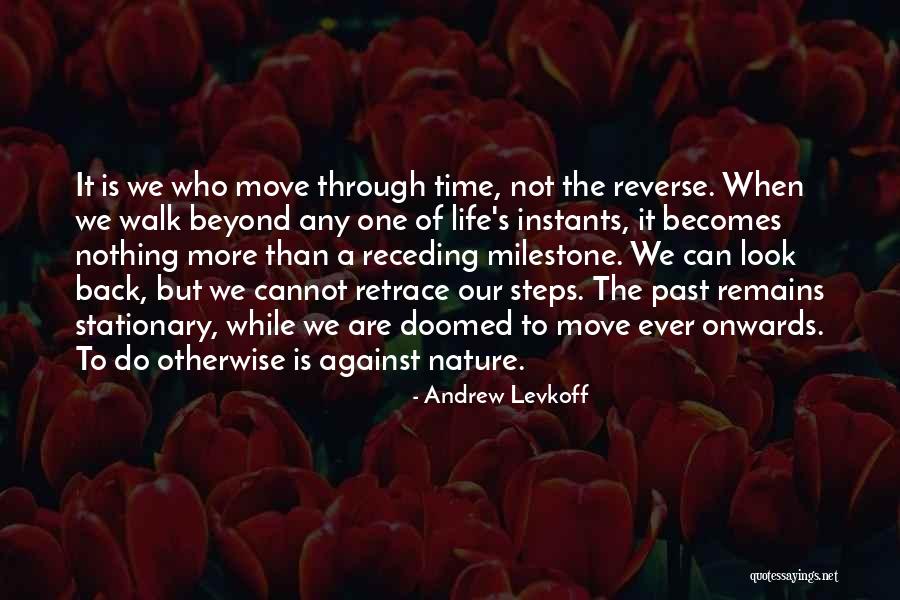 Life Aging Quotes By Andrew Levkoff Life Aging Quotes By Andrew Levkoff