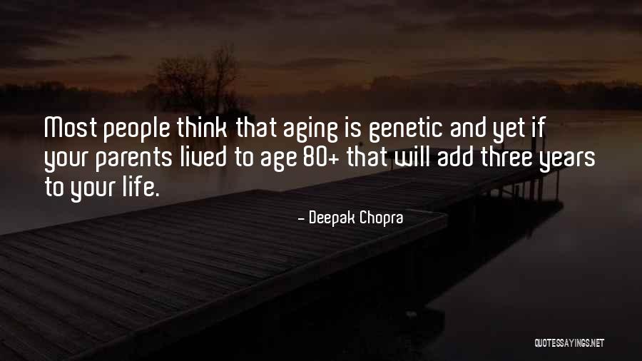 Life Aging Quotes By Deepak Chopra Life Aging Quotes By Deepak Chopra
