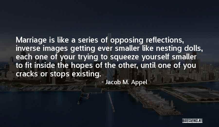 Life Aging Quotes By Jacob M. Appel Life Aging Quotes By Jacob M. Appel
