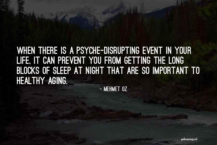 Life Aging Quotes By Mehmet Oz Life Aging Quotes By Mehmet Oz
