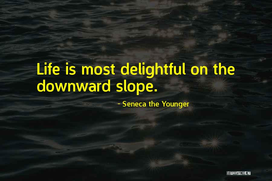 Life Aging Quotes By Seneca The Younger Life Aging Quotes By Seneca The Younger
