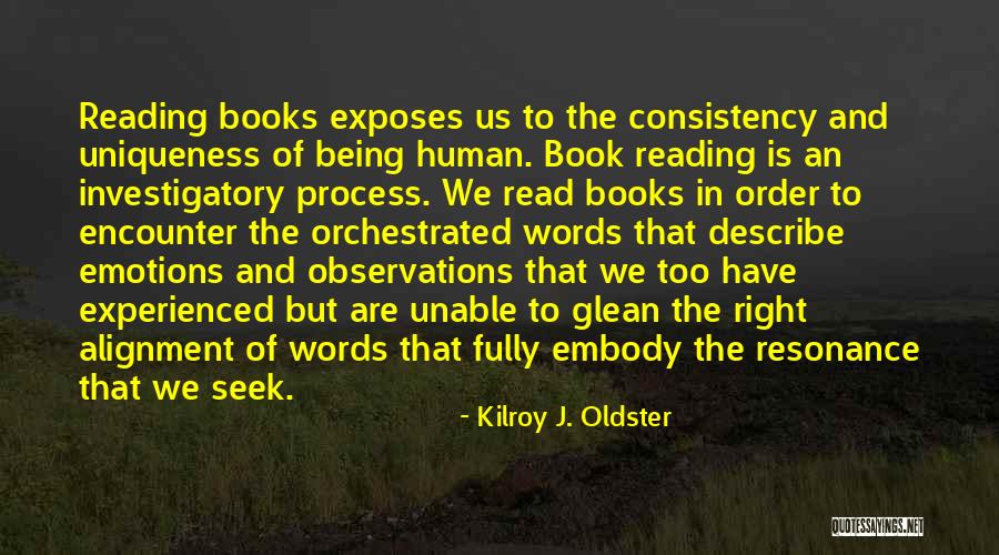 Life Alignment Quotes By Kilroy J. Oldster Life Alignment Quotes By Kilroy J. Oldster