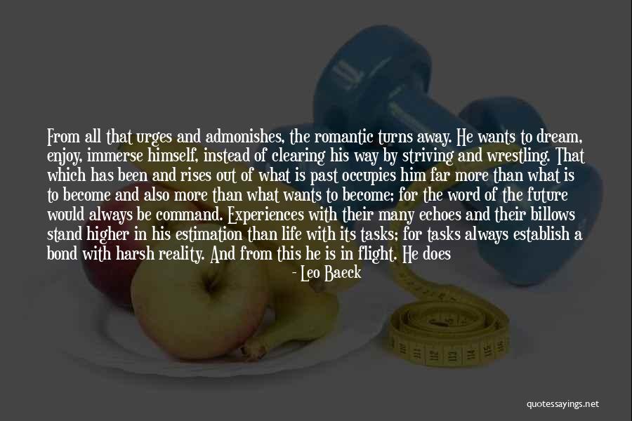 Life All Spells Quotes By Leo Baeck Life All Spells Quotes By Leo Baeck