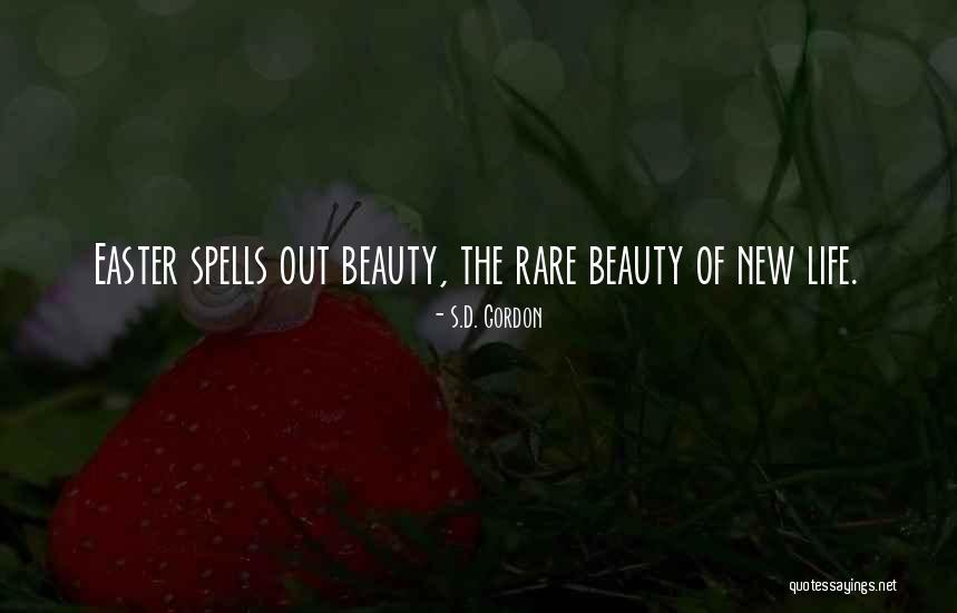 Life All Spells Quotes By S.D. Gordon Life All Spells Quotes By S.D. Gordon