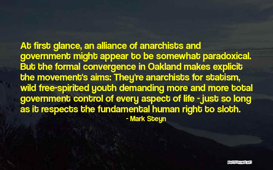 Life Alliance Quotes By Mark Steyn Life Alliance Quotes By Mark Steyn