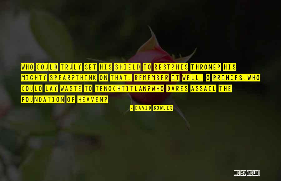 Life Along Mekong Quotes By David Bowles Life Along Mekong Quotes By David Bowles