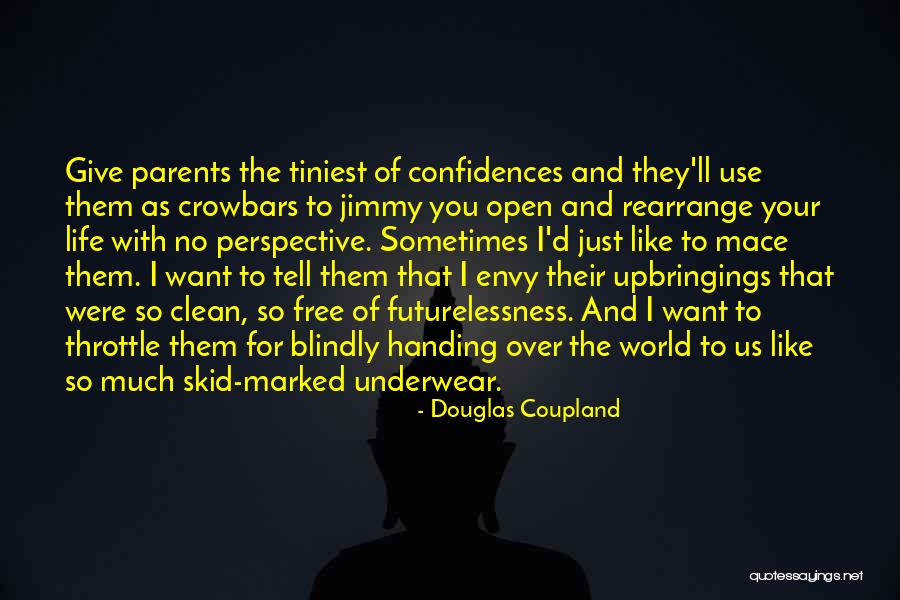 Life Along The Silk Road Quotes By Douglas Coupland