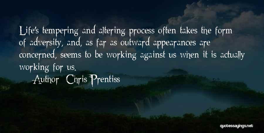 Life Altering Quotes By Chris Prentiss