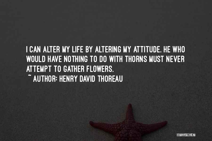 Life Altering Quotes By Henry David Thoreau