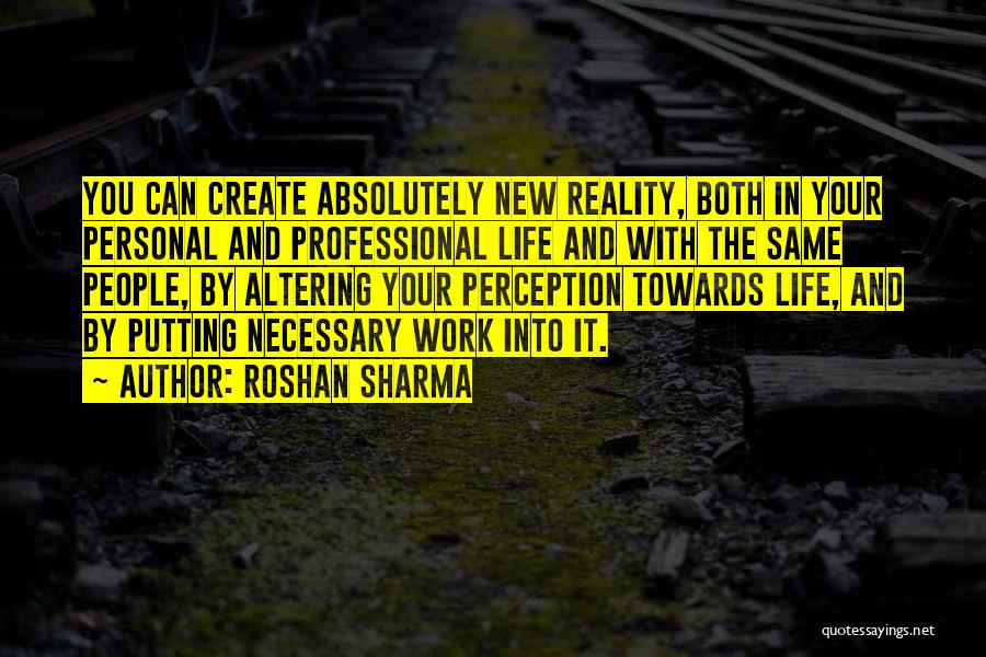 Life Altering Quotes By Roshan Sharma