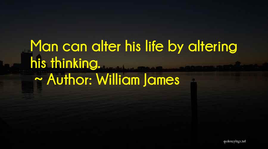 Life Altering Quotes By William James