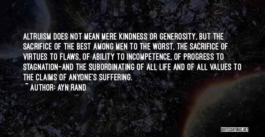 Life Altruism Quotes By Ayn Rand