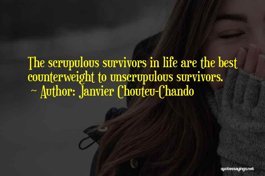 Life Altruism Quotes By Janvier Chouteu-Chando