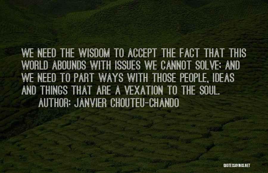 Life Altruism Quotes By Janvier Chouteu-Chando