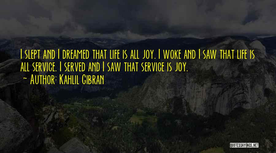 Life Altruism Quotes By Kahlil Gibran