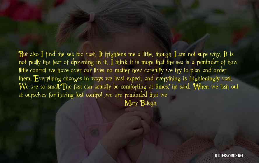 Life Always Changes Quotes By Mary Balogh