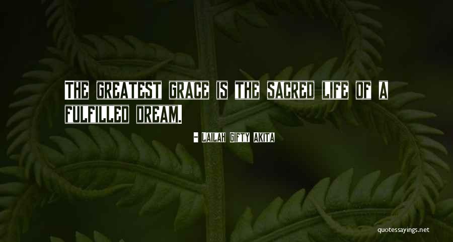 Life Ambitions Quotes By Lailah Gifty Akita