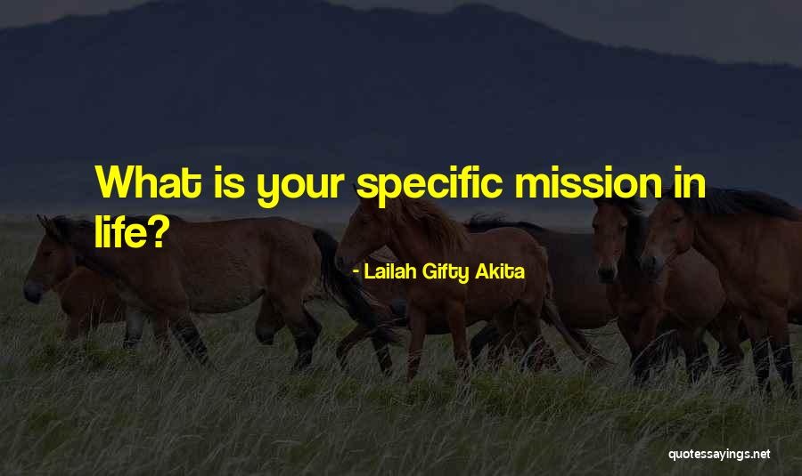 Life Ambitions Quotes By Lailah Gifty Akita