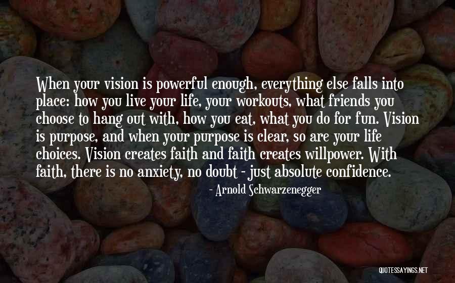 Life And Anxiety Quotes By Arnold Schwarzenegger Life And Anxiety Quotes By Arnold Schwarzenegger