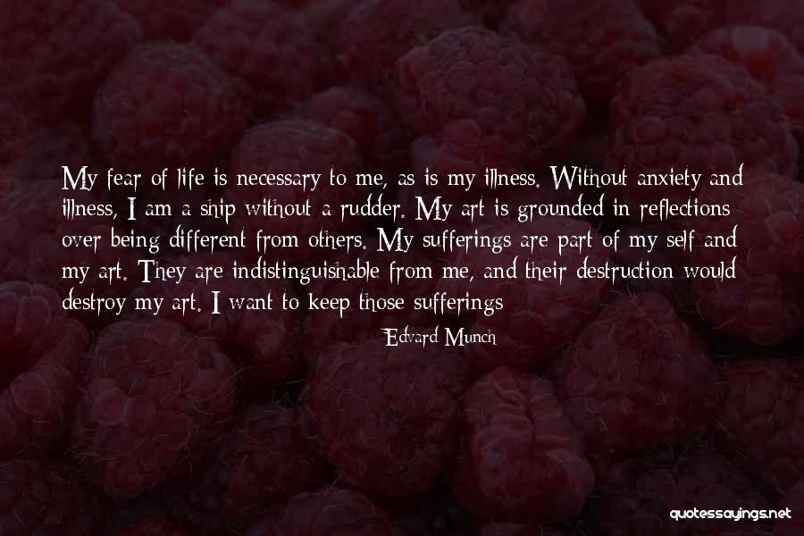 Life And Anxiety Quotes By Edvard Munch Life And Anxiety Quotes By Edvard Munch