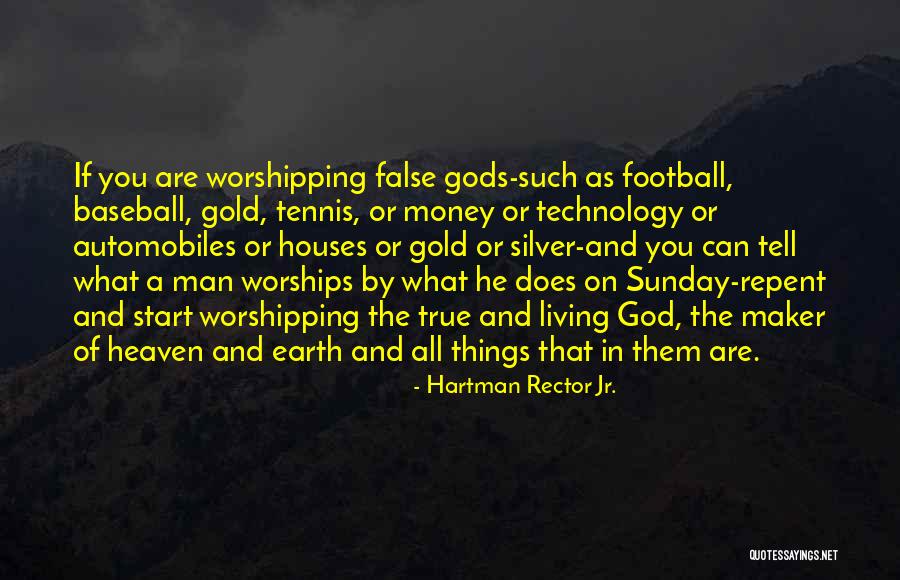 Life And Baseball Quotes By Hartman Rector Jr. Life And Baseball Quotes By Hartman Rector Jr.