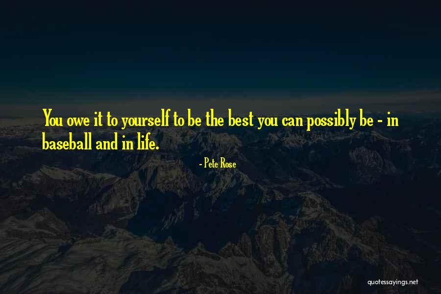 Life And Baseball Quotes By Pete Rose Life And Baseball Quotes By Pete Rose