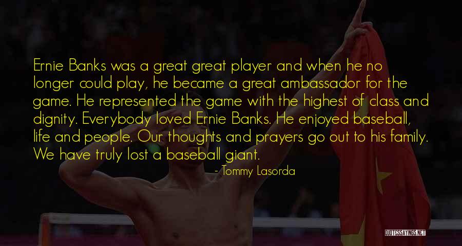 Life And Baseball Quotes By Tommy Lasorda Life And Baseball Quotes By Tommy Lasorda