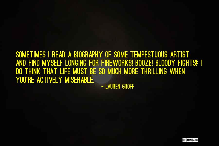 Life And Booze Quotes By Lauren Groff Life And Booze Quotes By Lauren Groff