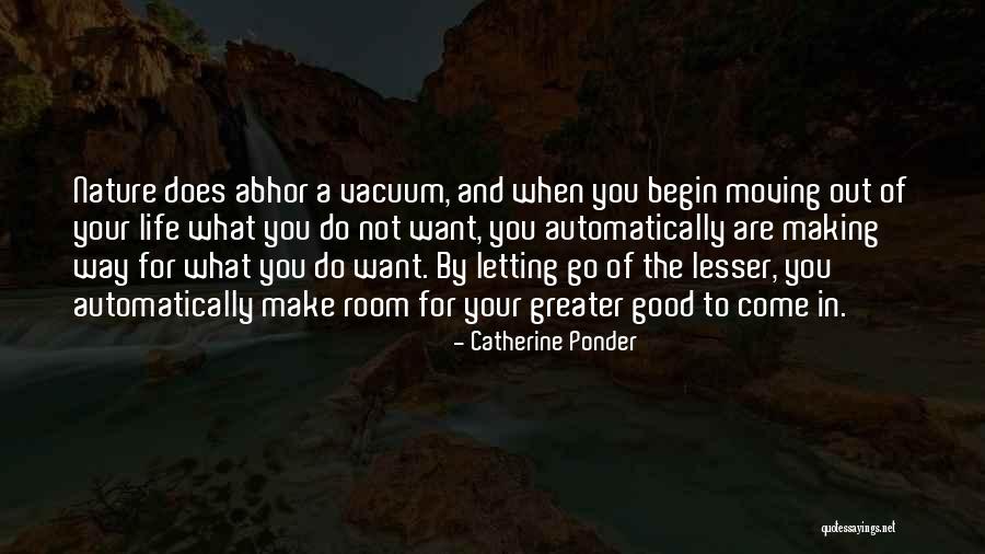 Life And Change And Moving On Quotes By Catherine Ponder Life And Change And Moving On Quotes By Catherine Ponder