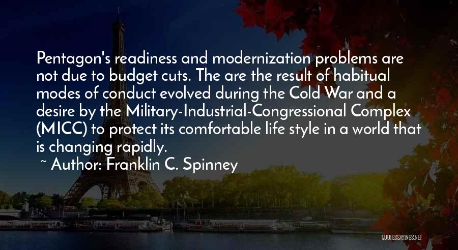 Life And Changing The World Quotes By Franklin C. Spinney