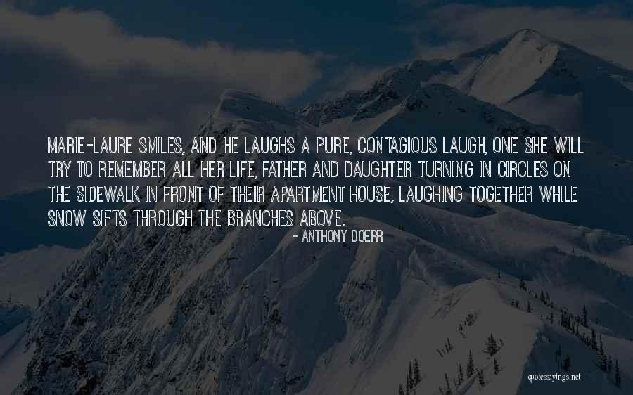 Life And Circles Quotes By Anthony Doerr Life And Circles Quotes By Anthony Doerr