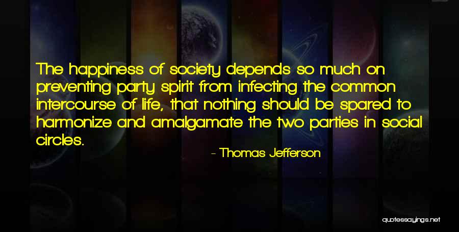 Life And Circles Quotes By Thomas Jefferson Life And Circles Quotes By Thomas Jefferson