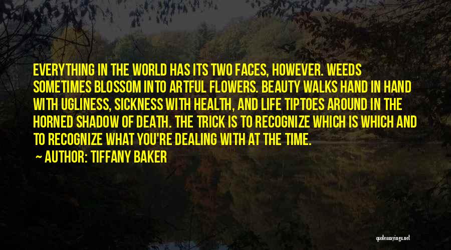 Life And Dealing With Death Quotes By Tiffany Baker