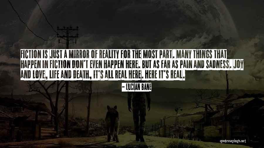 Life And Death And Love Quotes By Lucian Bane