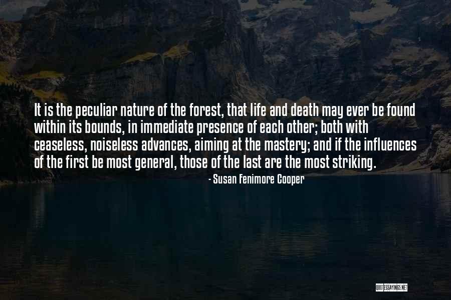 Life And Death And Nature Quotes By Susan Fenimore Cooper Life And Death And Nature Quotes By Susan Fenimore Cooper