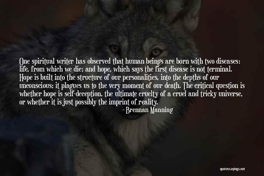 Life And Death Christian Quotes By Brennan Manning Life And Death Christian Quotes By Brennan Manning