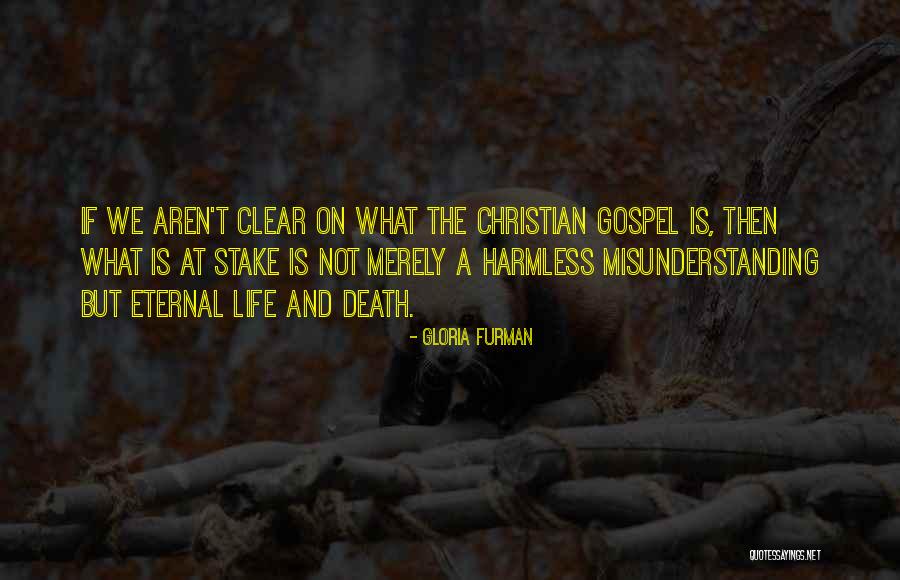 Life And Death Christian Quotes By Gloria Furman Life And Death Christian Quotes By Gloria Furman